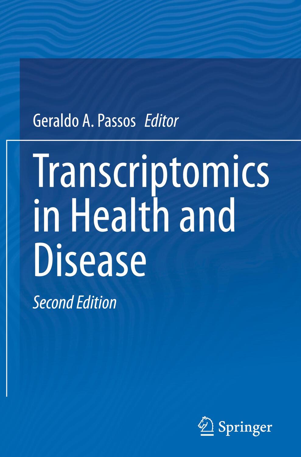 Cover: 9783030878207 | Transcriptomics in Health and Disease | Geraldo A. Passos | Buch | xi