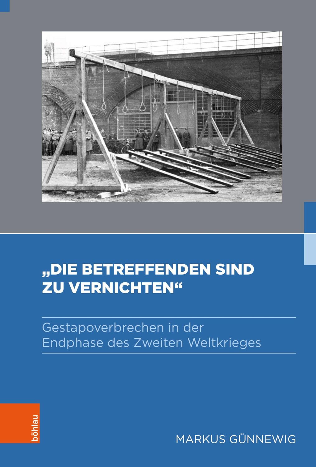 Cover: 9783412529000 | »Die Betreffenden sind zu vernichten« | Markus Günnewig | Buch | 2023