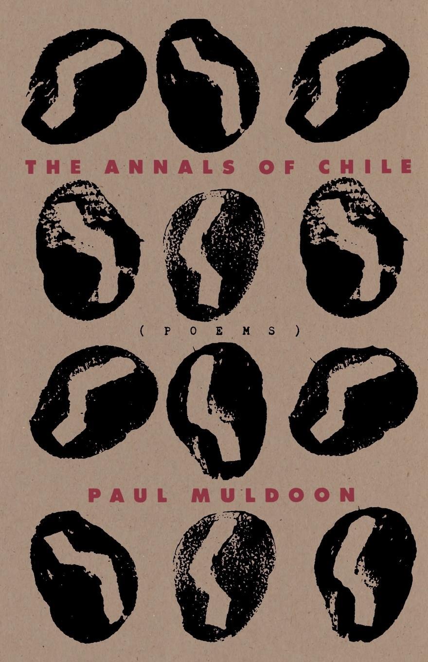 Cover: 9780374524562 | The Annals of Chile | Paul Muldoon | Taschenbuch | Englisch | 1995