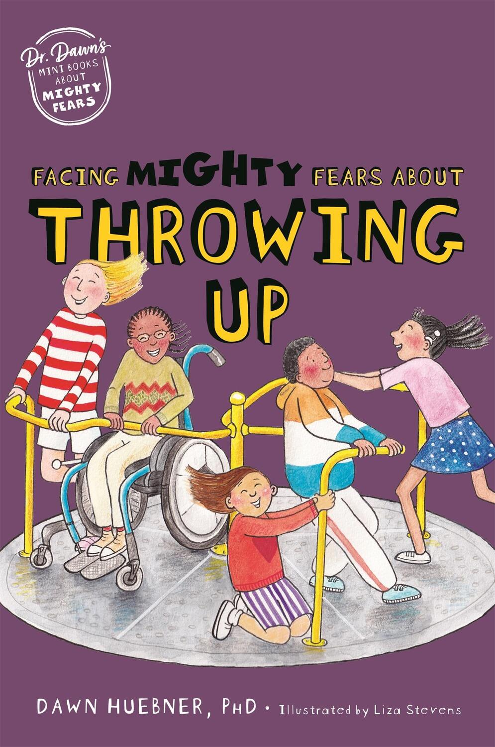 Cover: 9781787759251 | Facing Mighty Fears About Throwing Up | Dawn Huebner | Taschenbuch
