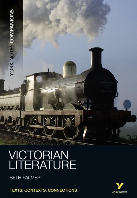 Cover: 9781408204818 | York Notes Companions: Victorian Literature | Beth Palmer | Buch
