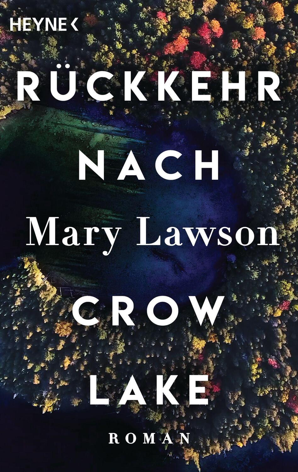 Cover: 9783453426016 | Rückkehr nach Crow Lake | Roman | Mary Lawson | Taschenbuch | Deutsch