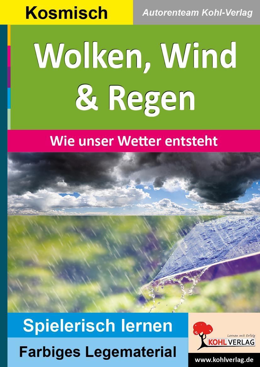 Cover: 9783966240765 | Wolken, Wind &amp; Regen | Wie unser Wetter entsteht | Taschenbuch | 40 S.
