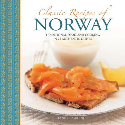 Cover: 9780754830191 | Classic Recipes of Norway | Laurence Janet | Taschenbuch | 2014