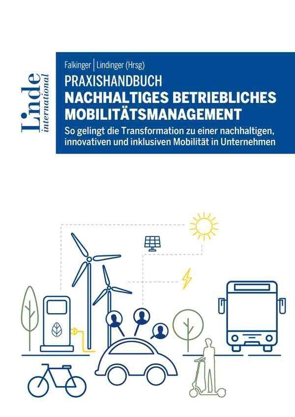Cover: 9783714303919 | Praxishandbuch Nachhaltiges betriebliches Mobilitätsmanagement | Buch