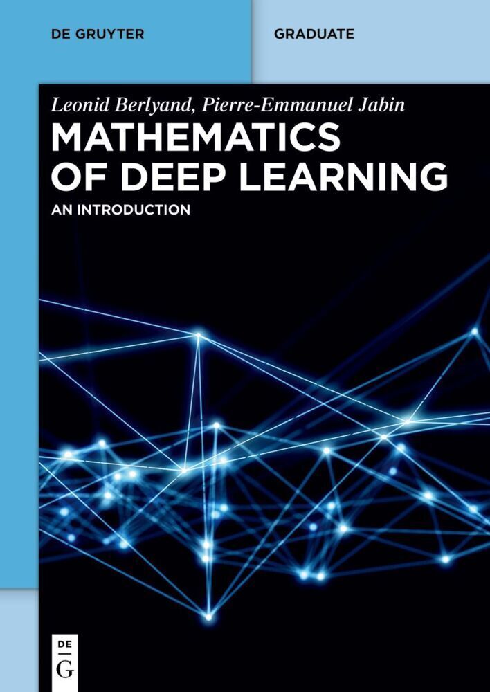 Cover: 9783111024318 | Mathematics of Deep Learning | An Introduction | Berlyand (u. a.)