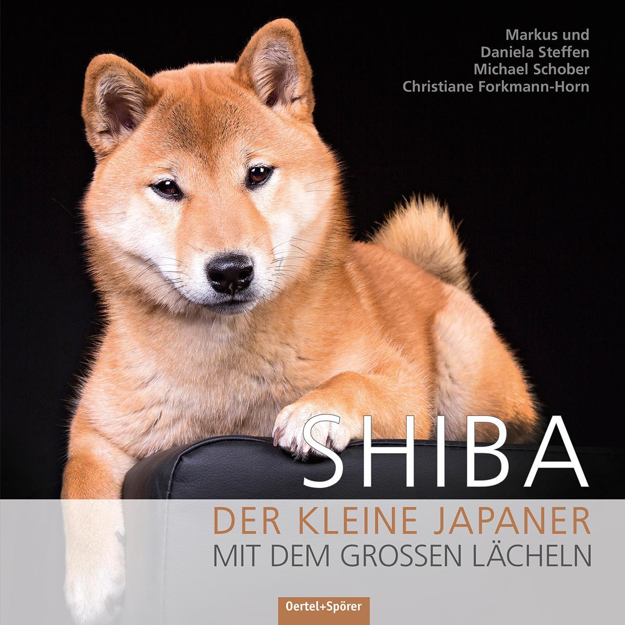 Cover: 9783886278770 | Shiba | Der kleine Japaner mit dem großen Lächeln | Steffen (u. a.)
