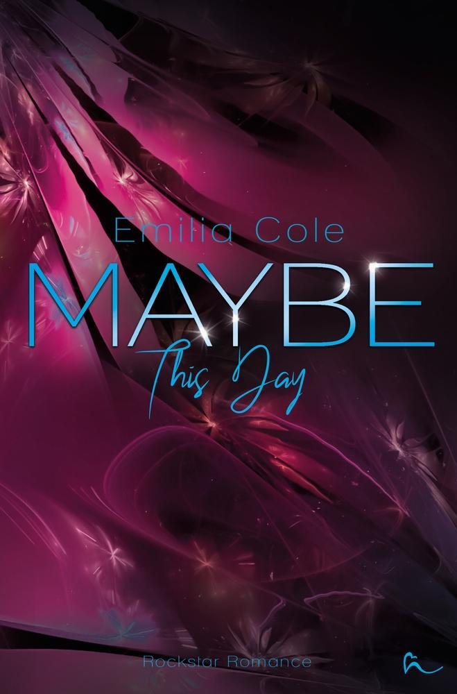 Cover: 9783759211149 | Maybe This Day | Emilia Cole | Taschenbuch | Maybe-Reihe | Paperback
