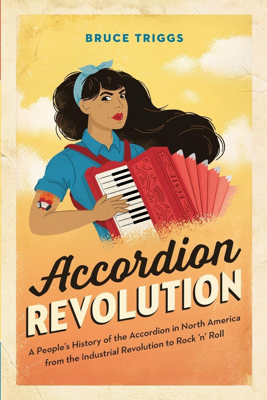 Cover: 9781999067700 | Accordion Revolution | Bruce Triggs | Taschenbuch | Paperback | 2019