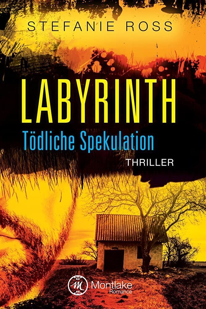Cover: 9781503948853 | Labyrinth | Tödliche Spekulation | Stefanie Ross | Taschenbuch