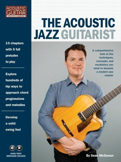 Cover: 9780962608117 | The Acoustic Jazz Guitarist: Acoustic Guitar Private Lessons Series...