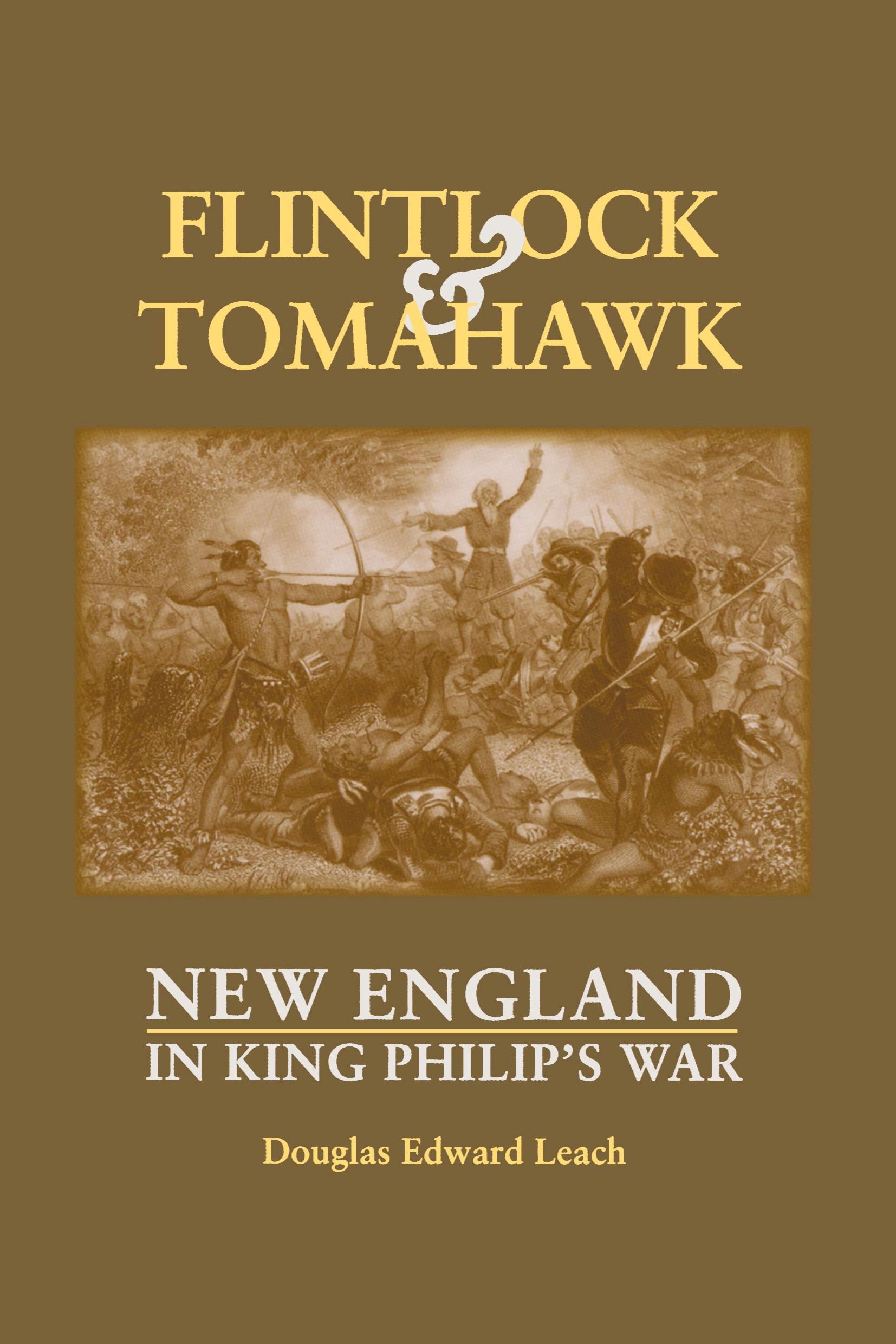 Cover: 9780881508857 | Flintlock and Tomahawk | New England in King Philip's War | Leach