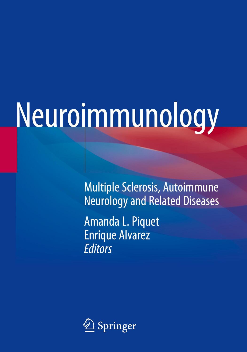 Cover: 9783030618858 | Neuroimmunology | Enrique Alvarez (u. a.) | Taschenbuch | Paperback