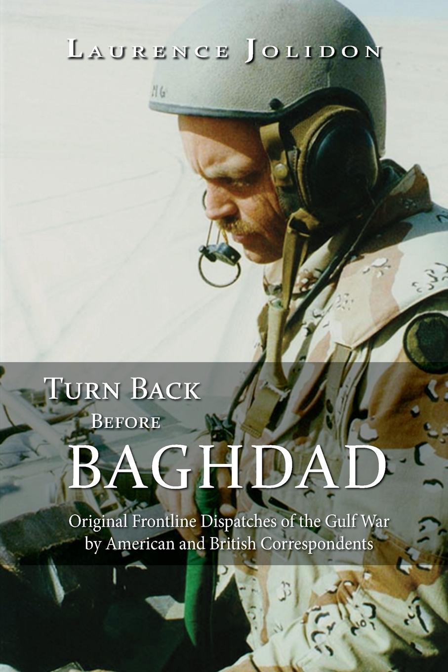 Cover: 9781940771199 | Turn Back Before Baghdad | Laurence Jolidon | Taschenbuch | Paperback