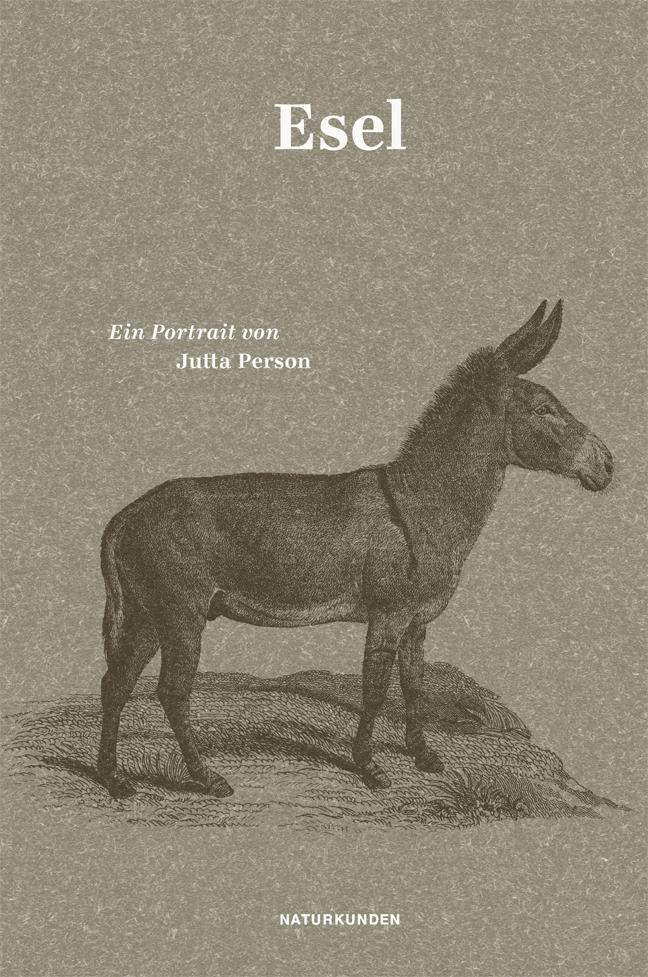 Cover: 9783882210781 | Esel | Ein Portrait | Jutta Person | Buch | Naturkunden | Deutsch