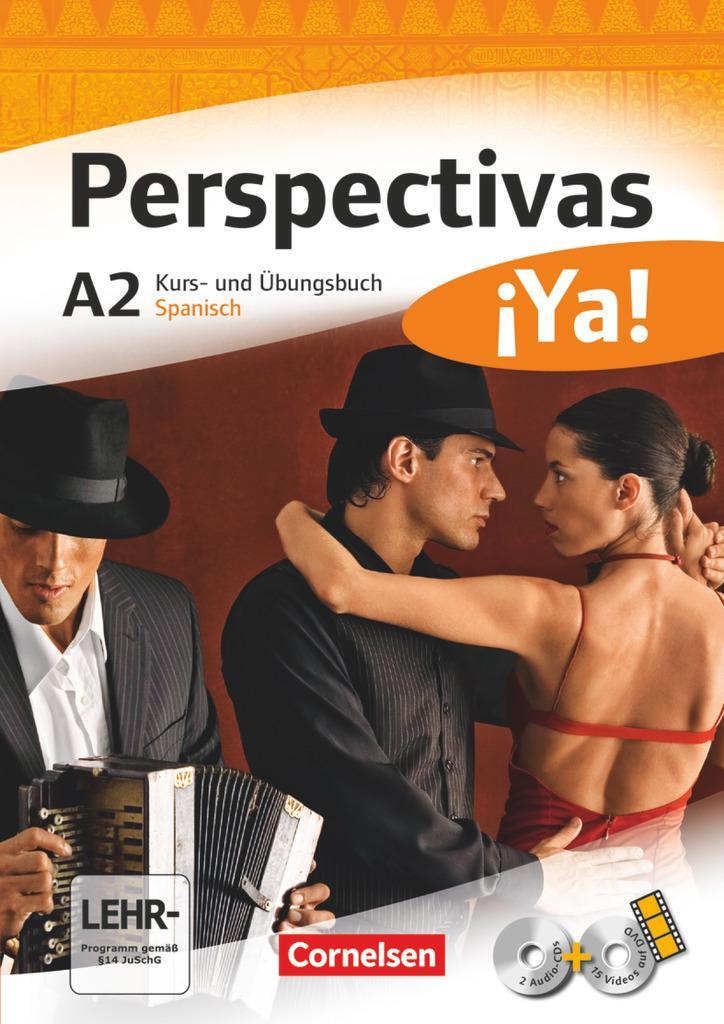 Cover: 9783464204894 | Perspectivas ¡Ya! A2. Kurs- und Arbeitsbuch mit Vokabeltaschenbuch