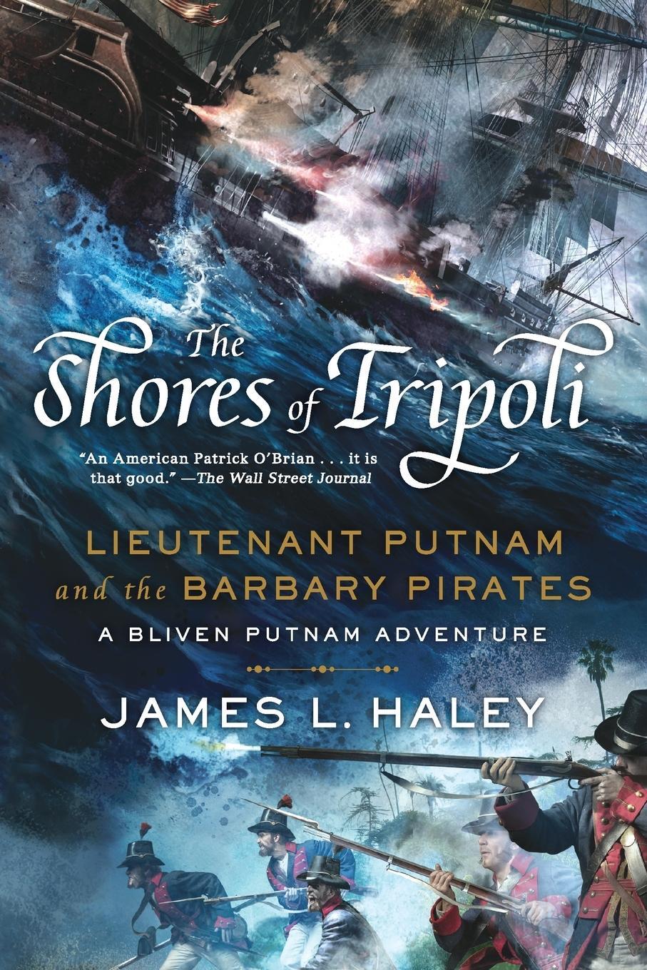 Cover: 9780425278178 | The Shores of Tripoli | Lieutenant Putnam and the Barbary Pirates