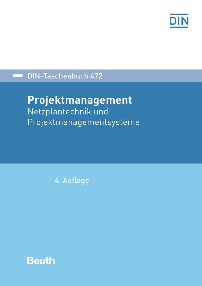 Cover: 9783410300007 | Projektmanagement | Netzplantechnik und Projektmanagementsysteme