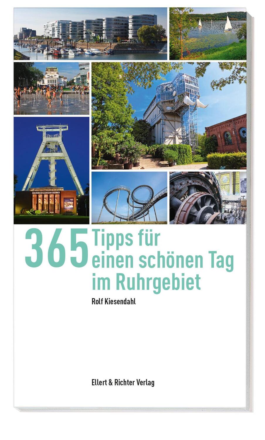 Cover: 9783831907151 | 365 Tipps für einen schönen Tag im Ruhrgebiet | Rolf Kiesendahl | Buch