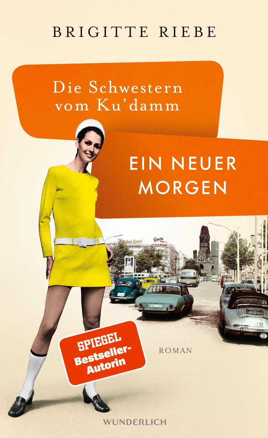 Cover: 9783805200677 | Die Schwestern vom Ku'damm: Ein neuer Morgen | Brigitte Riebe | Buch