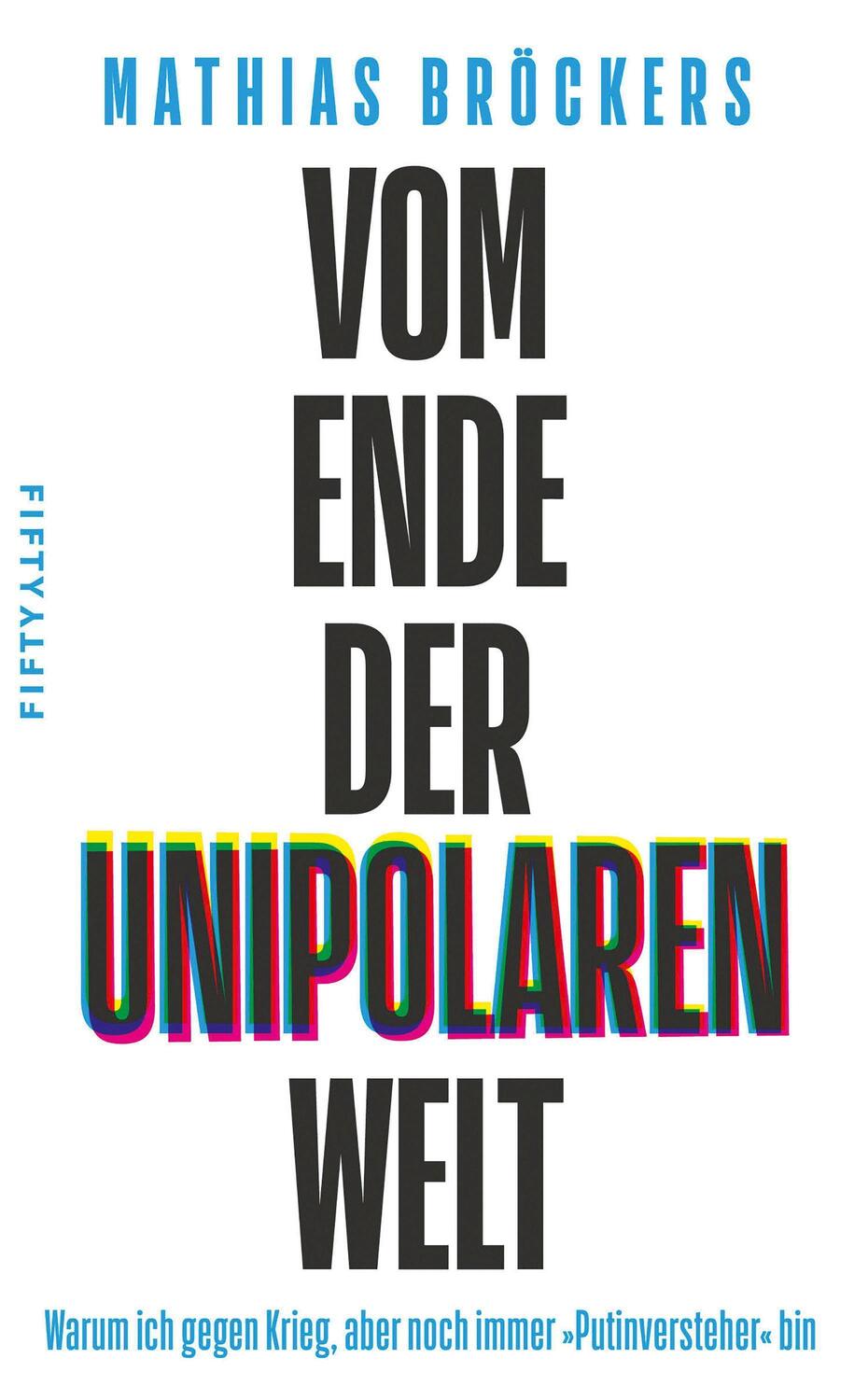 Cover: 9783946778370 | Vom Ende der unipolaren Welt | Mathias Bröckers | Taschenbuch | 2022