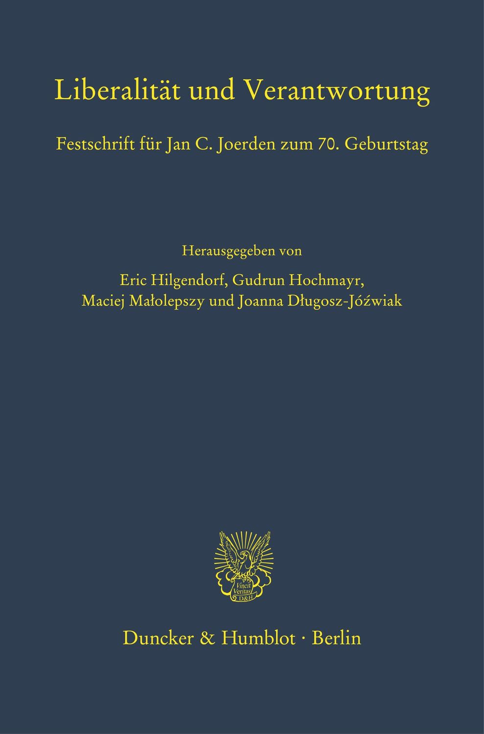 Cover: 9783428184231 | Liberalität und Verantwortung. | Joanna Dlugosz-Józwiak (u. a.) | Buch