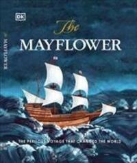 Cover: 9780241409596 | The Mayflower | The perilous voyage that changed the world | Romero