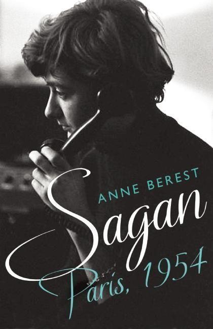 Cover: 9781908313898 | Sagan, Paris 1954 | Anne Berest | Taschenbuch | Englisch | 2015