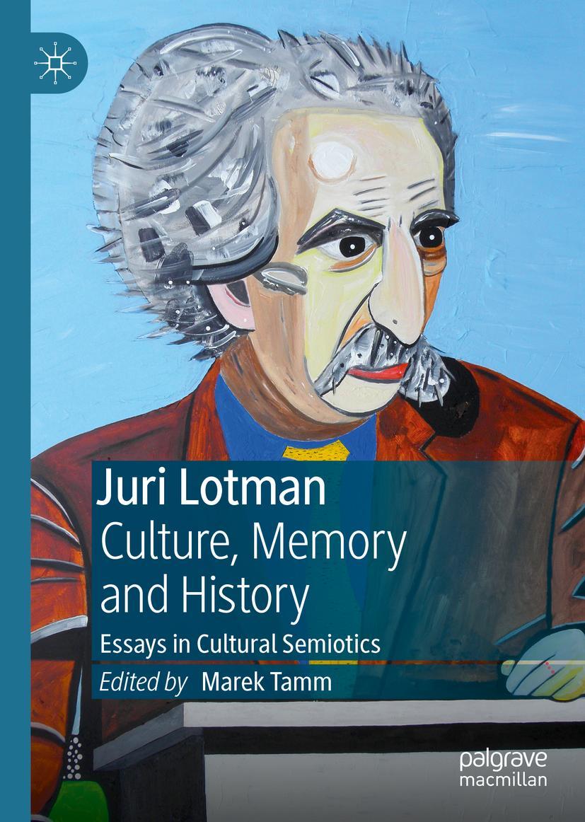 Cover: 9783030147099 | Juri Lotman - Culture, Memory and History | Marek Tamm | Buch | vi