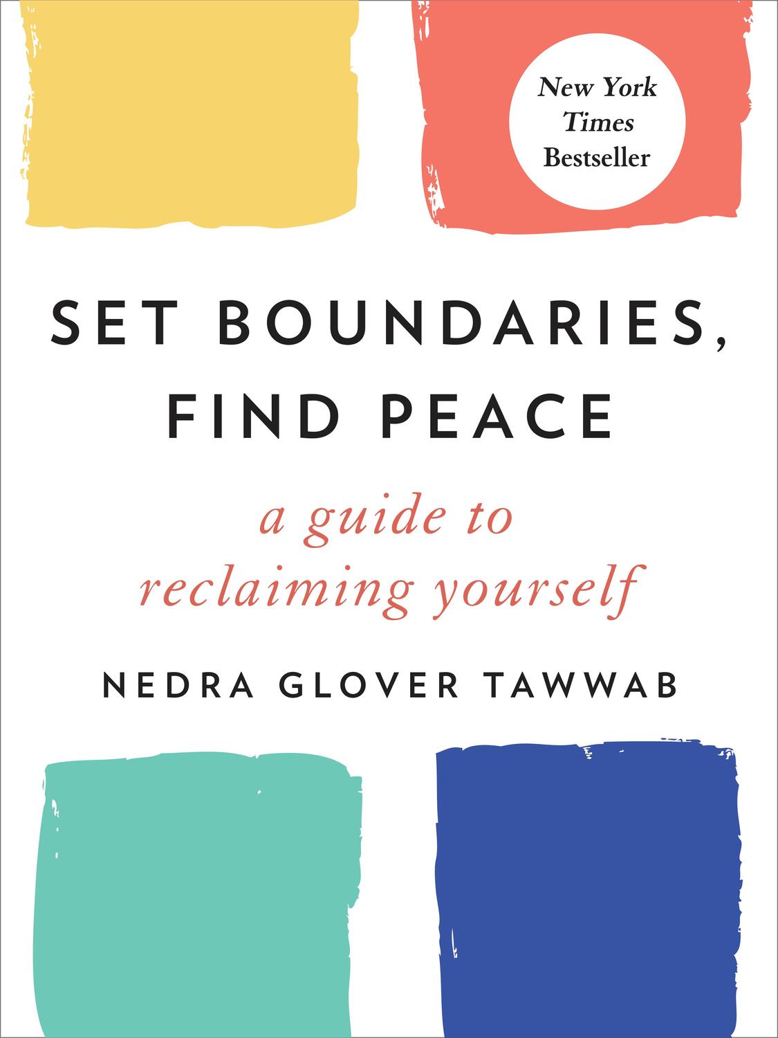 Cover: 9780593192092 | Set Boundaries, Find Peace | A Guide to Reclaiming Yourself | Tawwab