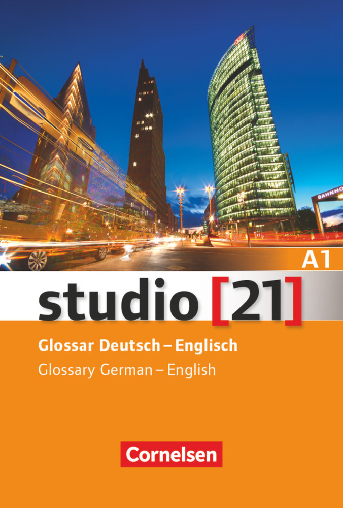 Cover: 9783065205597 | Studio [21] - Grundstufe - A1: Gesamtband | Glossar Deutsch-Englisch