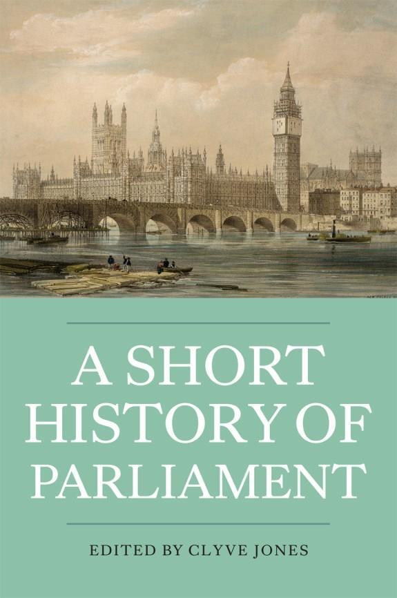 Cover: 9781843837176 | A Short History of Parliament | Clyve Jones | Taschenbuch | Englisch