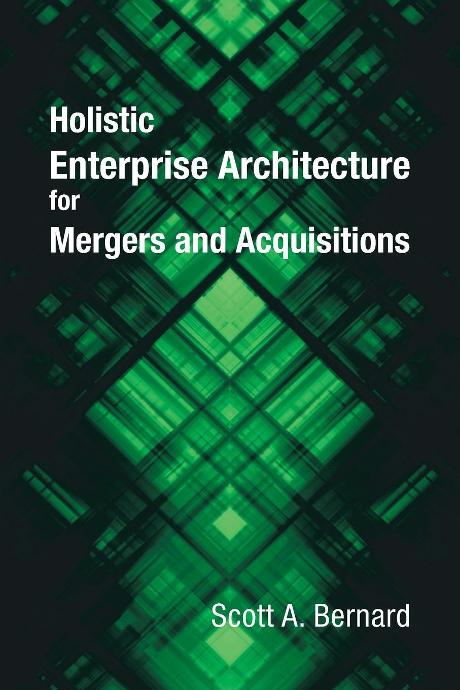 Cover: 9781665579797 | Holistic Enterprise Architecture for Mergers and Acquisitions | Buch