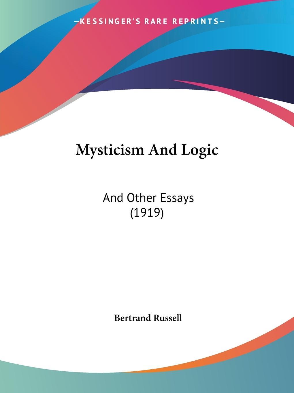 Cover: 9781104147051 | Mysticism And Logic | And Other Essays (1919) | Bertrand Russell