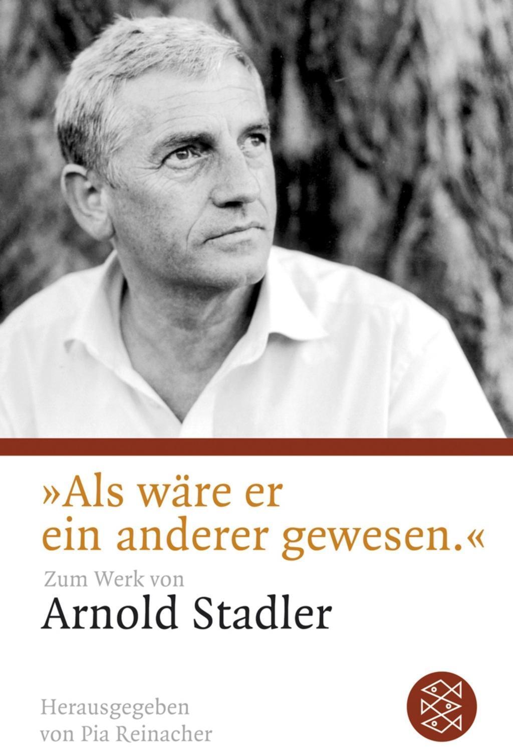 Cover: 9783596180868 | 'Als wäre er ein anderer gewesen' | Zum Werk von Arnold Stadler | Buch