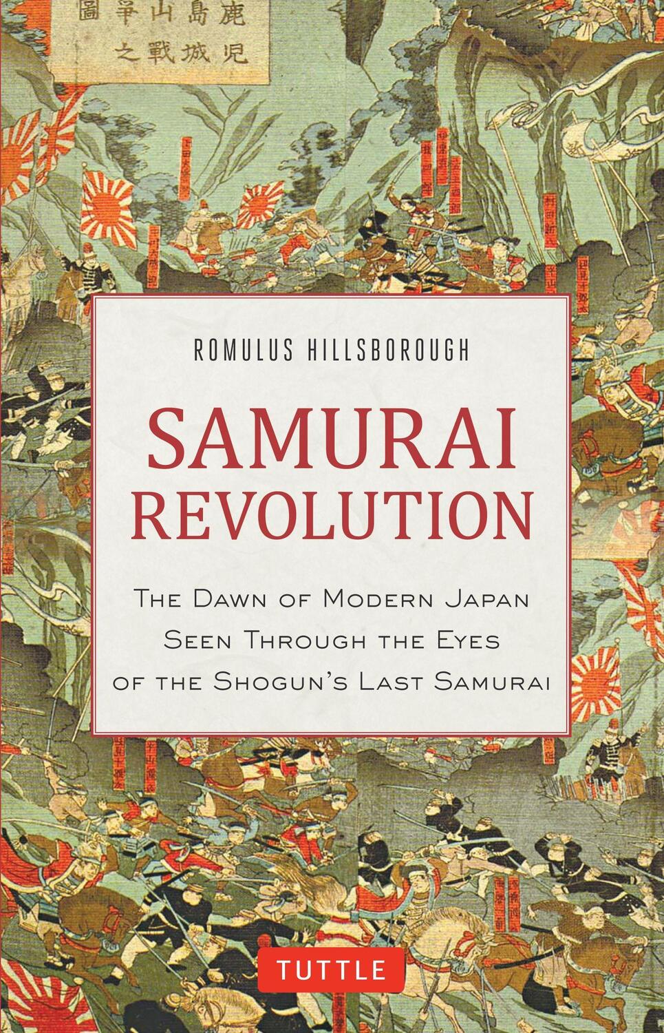 Cover: 9780804850698 | Samurai Revolution | Romulus Hillsborough | Buch | Gebunden | Englisch