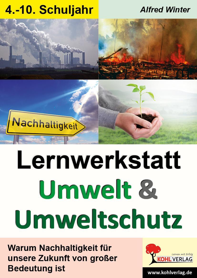 Cover: 9783866327986 | Lernwerkstatt Umwelt & Umweltschutz | Beate Liebig | Taschenbuch