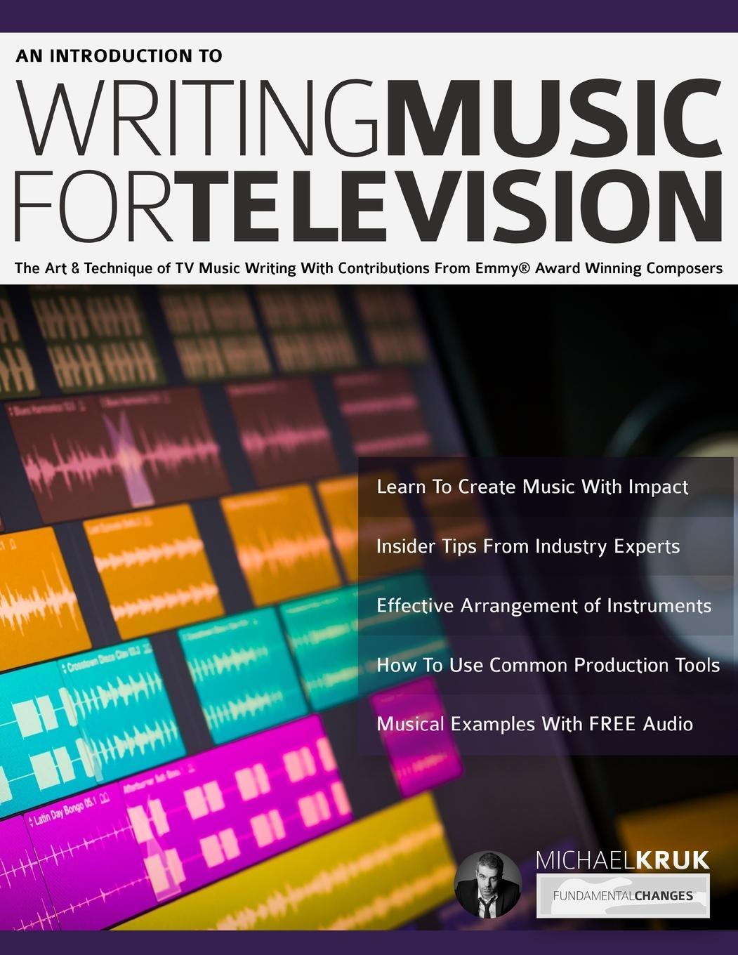 Cover: 9781789330557 | An Introduction to Writing Music For Television | Mike Kruk (u. a.)