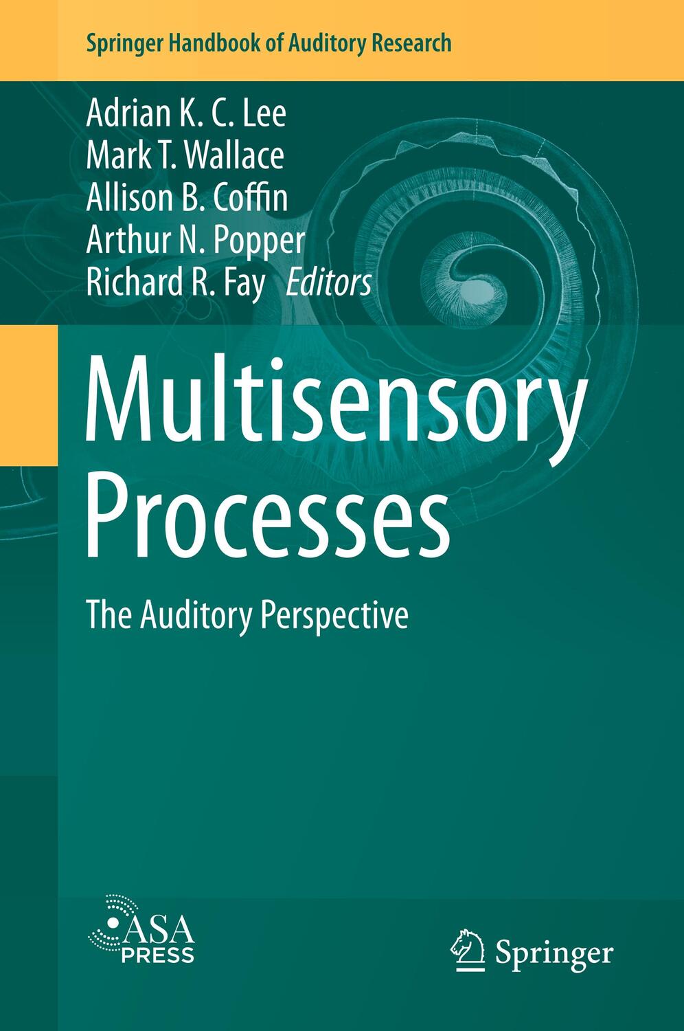 Cover: 9783030104597 | Multisensory Processes | The Auditory Perspective | Lee (u. a.) | Buch