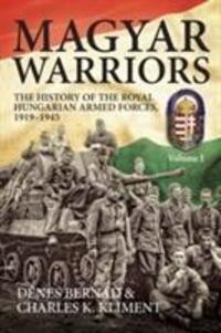 Cover: 9781912174164 | Magyar Warriors, Volume 1 | Denes Bernad | Taschenbuch | 2019