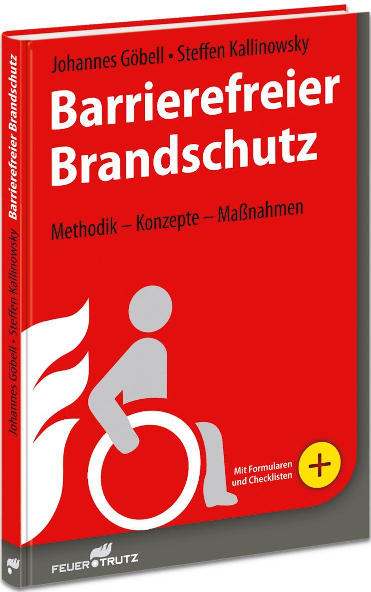 Cover: 9783862352548 | Barrierefreier Brandschutz | Johannes Göbell (u. a.) | Buch | Deutsch
