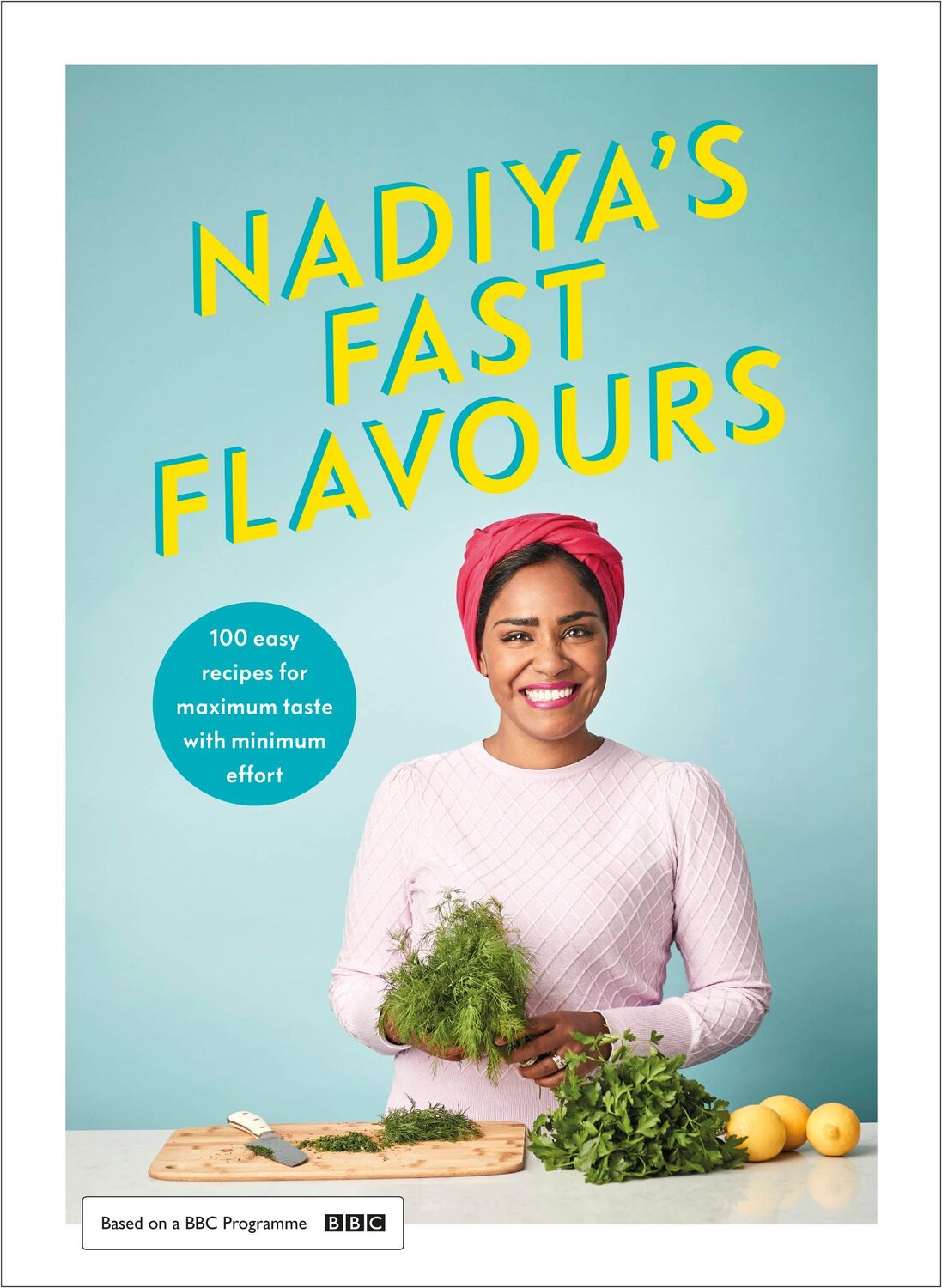 Cover: 9780241453223 | Nadiya's Fast Flavours | Nadiya Hussain | Buch | 256 S. | Englisch