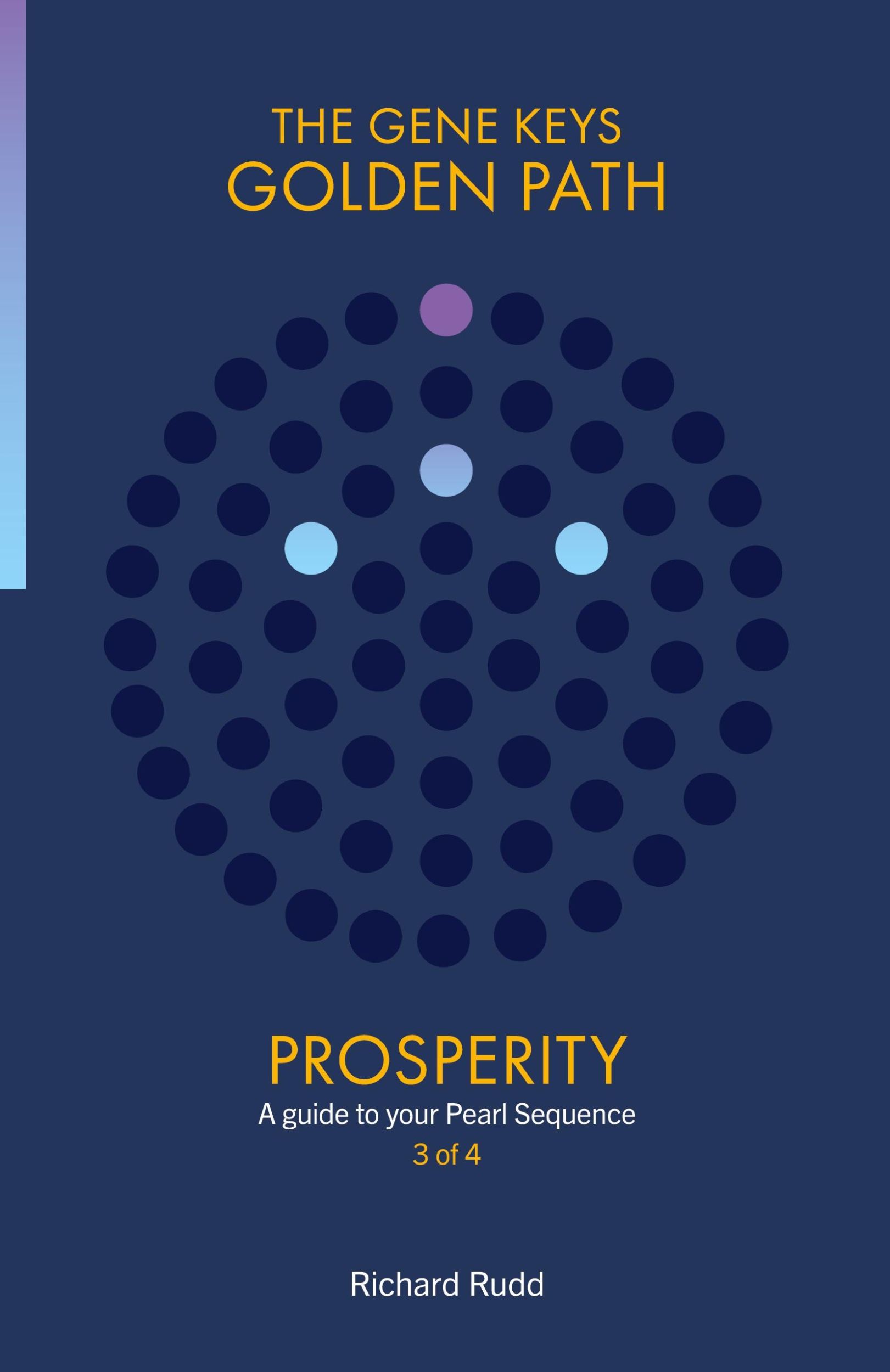 Cover: 9781999671020 | Prosperity | A Guide to your Pearl Sequence | Richard Rudd | Buch