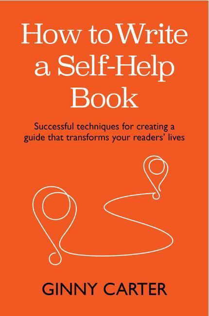 Cover: 9781788604628 | How to Write a Self-Help Book | Ginny Carter | Taschenbuch | Englisch