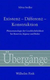 Cover: 9783770549078 | Existenz, Differenz, Konstruktion | Silvia Stoller | Buch | 499 S.