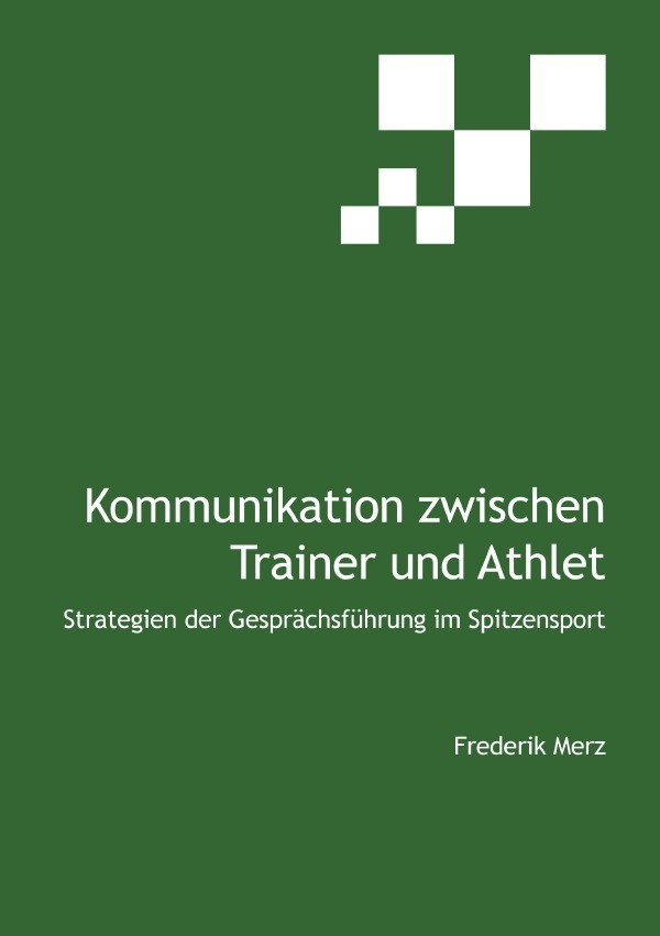 Cover: 9783745051872 | Kommunikation zwischen Trainer und Athlet | Frederik Merz | Buch