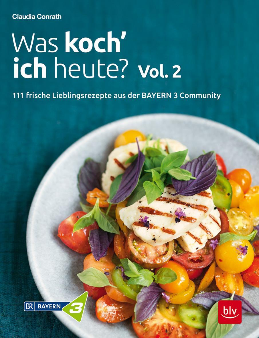 Cover: 9783835419322 | Was koch' ich heute? Vol. 2 | Claudia Conrath | Buch | 160 S. | 2019
