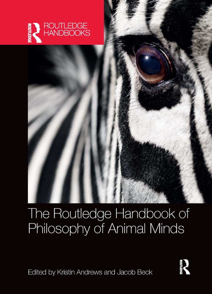 Cover: 9780367871291 | The Routledge Handbook of Philosophy of Animal Minds | Beck (u. a.)