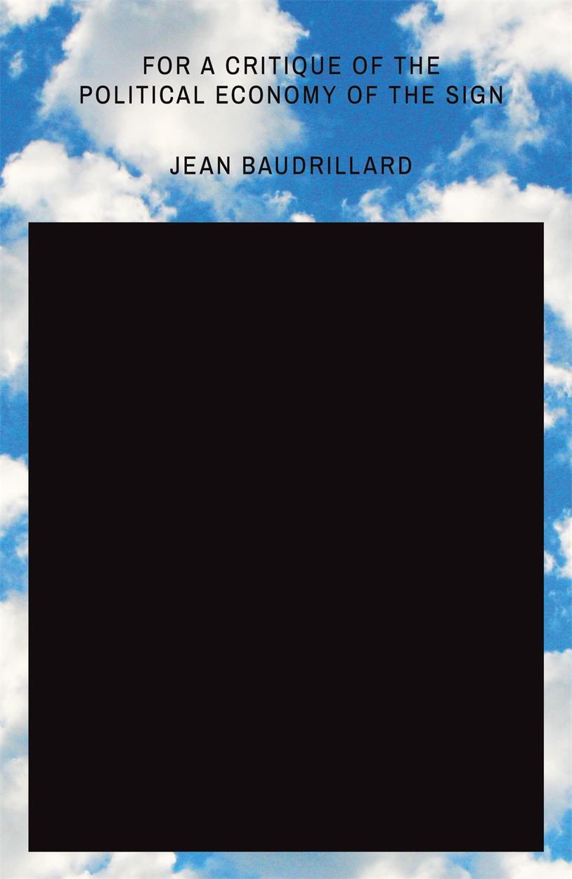 Cover: 9781788734837 | For a Critique of the Political Economy of the Sign | Jean Baudrillard
