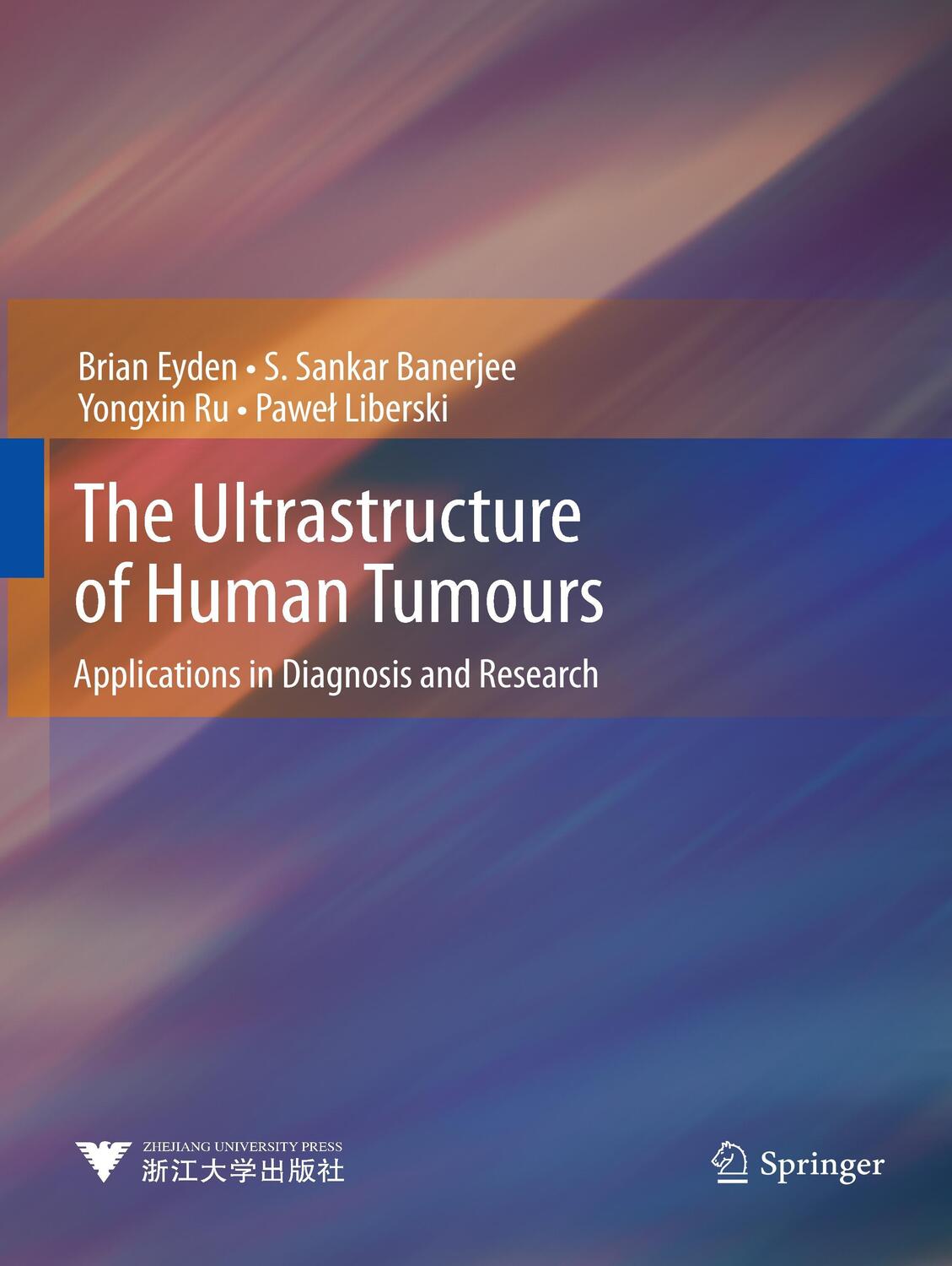Cover: 9783662506905 | The Ultrastructure of Human Tumours | Brian Eyden (u. a.) | Buch | xvi